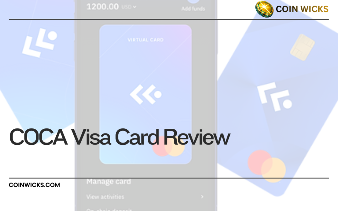 COCA Visa Card Review: High Crypto Cashback Rewards