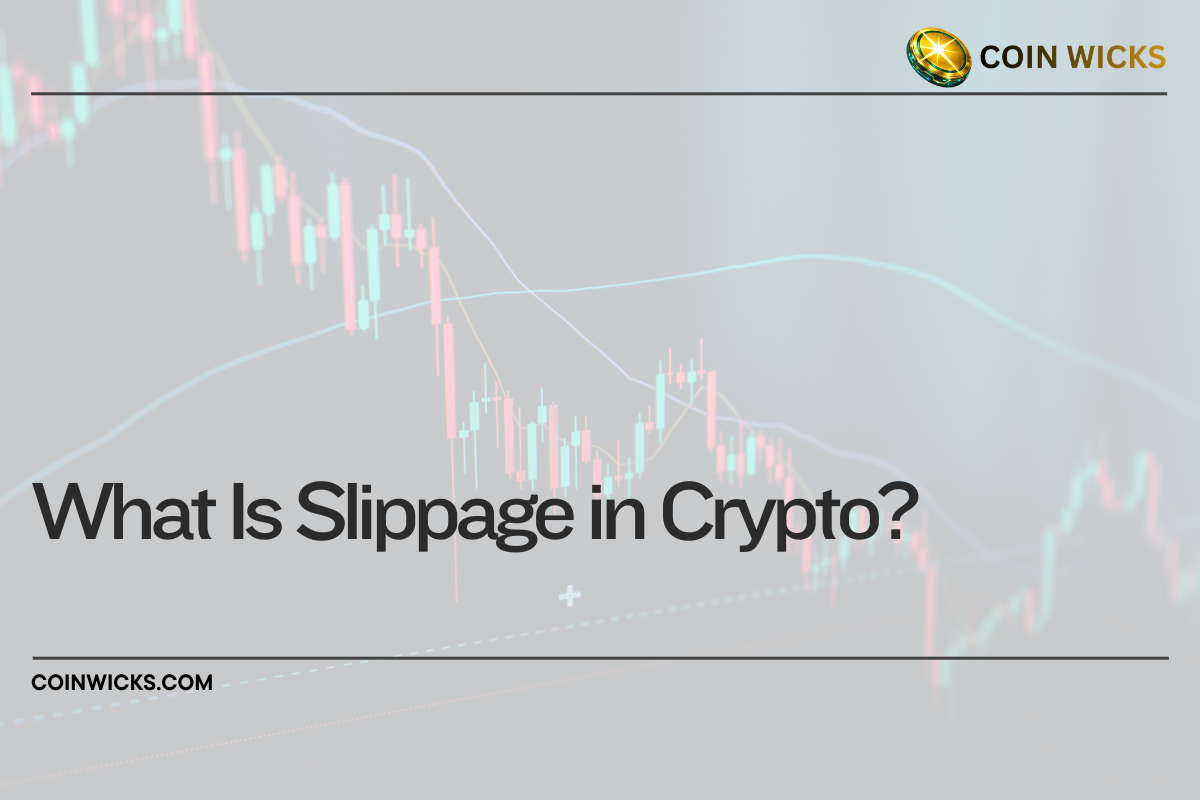 What Is Slippage in Crypto What Is Slippage in Crypto