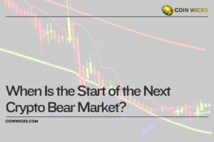 When Is the Start of the Next Crypto Bear Market